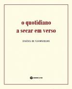 O quotidiano a secar em verso