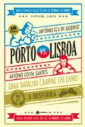 Porto vs. Lisboa