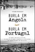 Burla em Angola, burla em Portugal