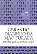Obras do Diabinho da M�o Furada