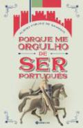 Porque me Orgulho de Ser Portugu�s
