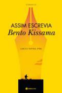 Assim Escrevia Bento Kissama