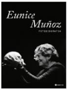 Fotobiografia de Eunice Mu�oz
