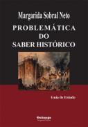 Problem�tica do saber hist�rico