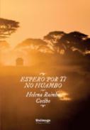 Espero por ti no Huambo