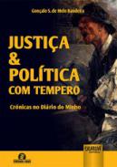Justi�a & Pol�tica com Tempero