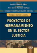 Proyectos de hermanamiento en el sector justicia