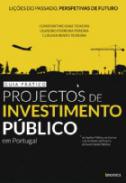 Projectos de investimento p�blico em Portugal