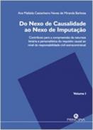 Do Nexo de Causalidade ao Nexo de Imputa��o
