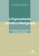 Litigiosidade Jur�dico-Religiosa