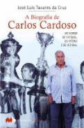 A Biografia de Carlos Cardoso