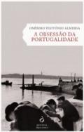 A Obsess�o da Portugalidade