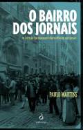 O Bairro dos Jornais
