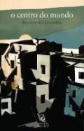 O Centro do Mundo