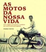 As motos da nossa vida