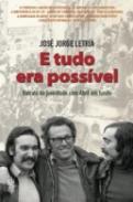 E Tudo Era Poss�vel