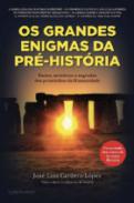 Os grandes enigmas da Pr�-Hist�ria
