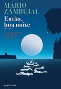 Ent�o, Boa Noite