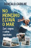 No princ�pio estava o mar