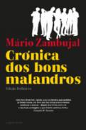 Cr�nica dos bons malandros