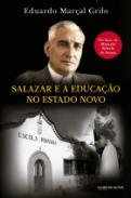 Salazar e a educa��o no Estado Novo