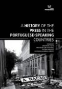 A History on The Press in the Portuguese Speaking Countries