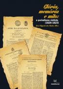 Gl�ria, Mem�rias e Mito