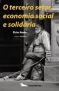 Terceiro setor, economia social e solid�ria