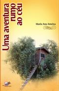 Uma aventura rumo ao c�u