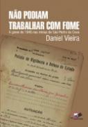 N�o Podiam Trabalhar com Fome