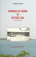 Mem�rias de guerra de um Tigre Azul