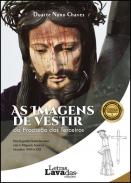 As Imagens de Vestir da Prociss�o dos Terceiros