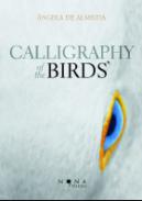 Caligrafia dos p�ssaros = Calligraphy of the birds