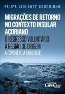 Migra��es de retorno no contexto insular a�oriano