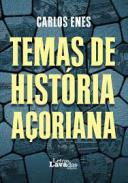 Temas de hist�ria a�oriana