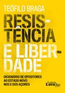 Resist�ncia e Liberdade
