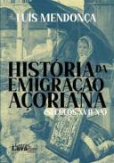 Hist�ria da emigra��o a�oriana