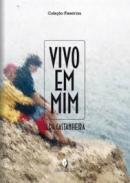Vivo em mim