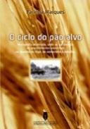 O ciclo do p�o alvo