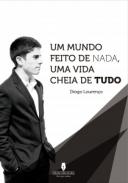 Um mundo feito de nada, uma vida cheia de tudo