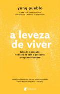 A leveza de viver
