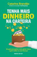 Tenha mais dinheiro na carteira