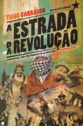 A estrada da revolu��o