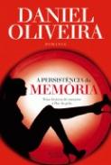 A Persist�ncia da Mem�ria