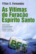 As v�timas do fura��o Esp�rito Santo