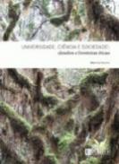 Universidade, ci�ncia e sociedade