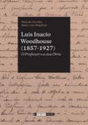 Luis Inacio Woodhouse (1857-1927)