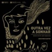 Outra vez a sonhar