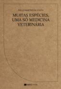 Muitas esp�cies, uma s� medicina veterin�ria