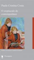 O Crep�sculo do Contempor�neo